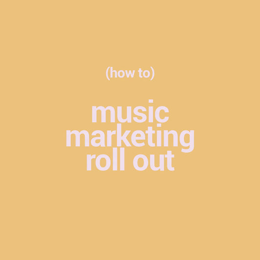 music marketing roll out guide (7745436647596)
